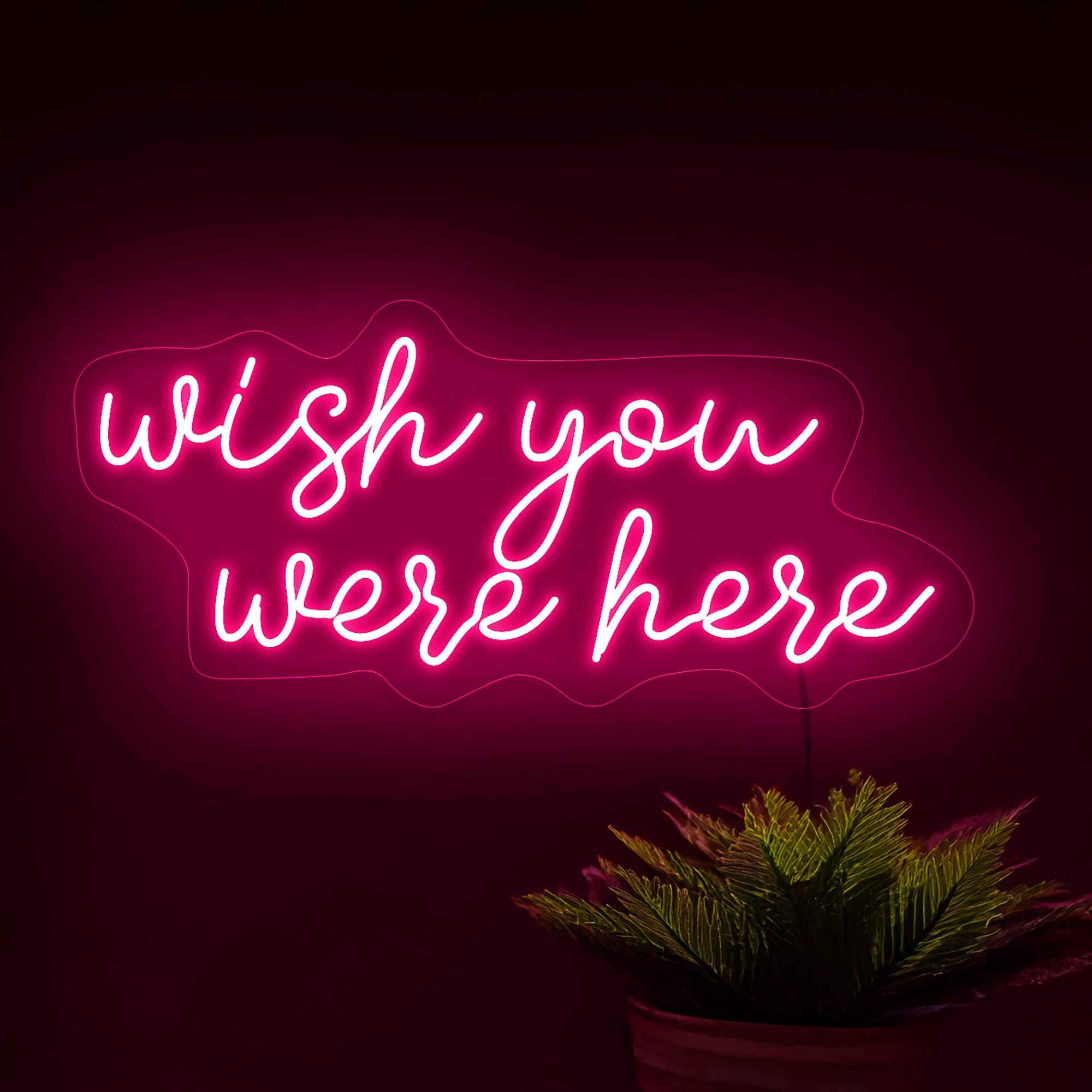 Wish You Were Here Neon Sign, Wish You Were Here Led Sign, Neon Sign Bedroom, Quote Neon Sign Wall Decor, Wish You Were Here Wall Art Decor