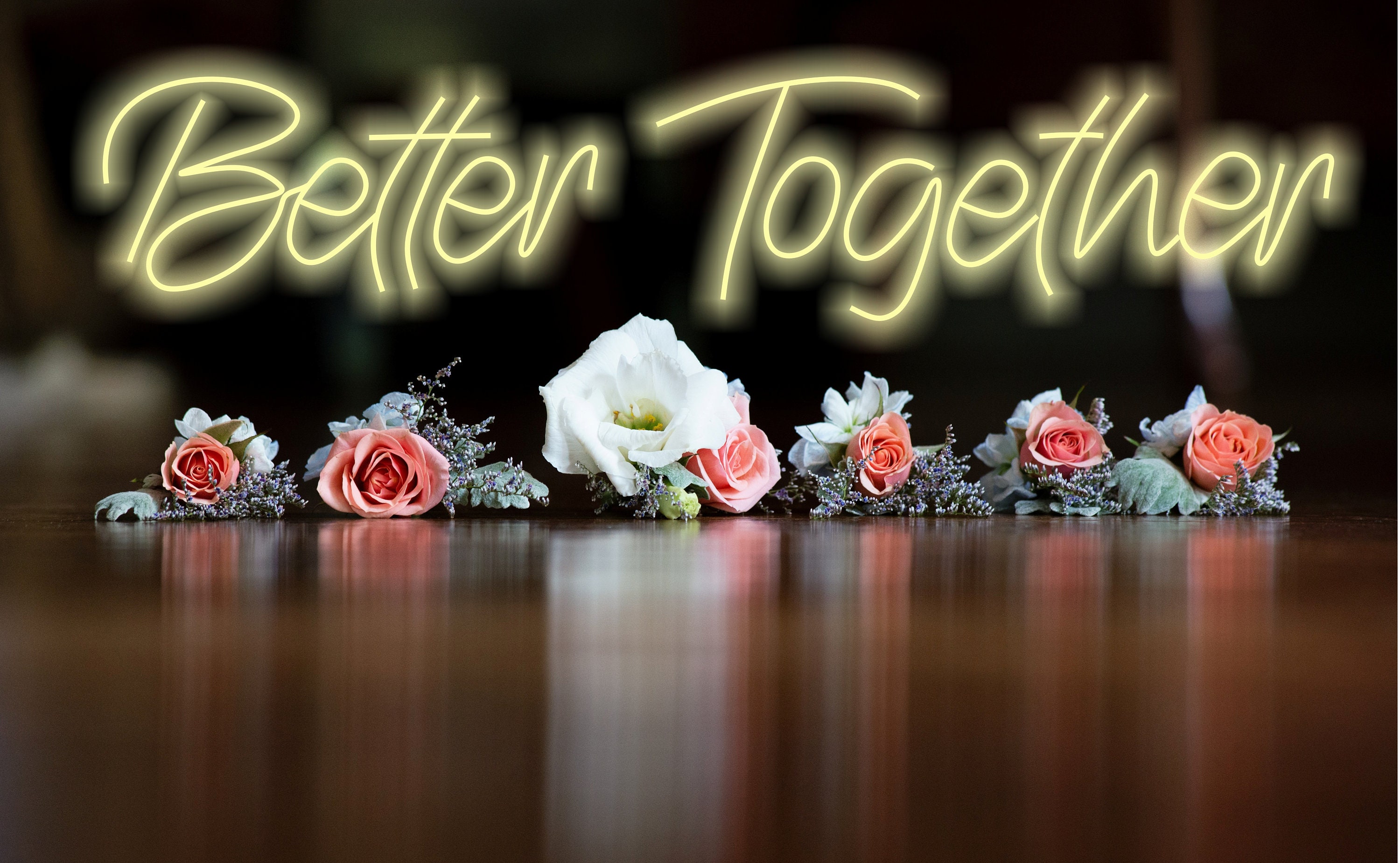 Better Together Neon Sign, Wedding Decor Neon Sign, Romantic Neon Sign, Love Neon Sign, Romantic Neon Sign For Couples, Engagement Neon Sign