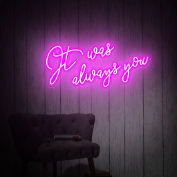 It Was Always You Neon Sign, Neon Wedding Sign, Engagement Decor, Wedding Backdrop, Custom Neon Sign, Handmade Gift, Wedding Party Decor