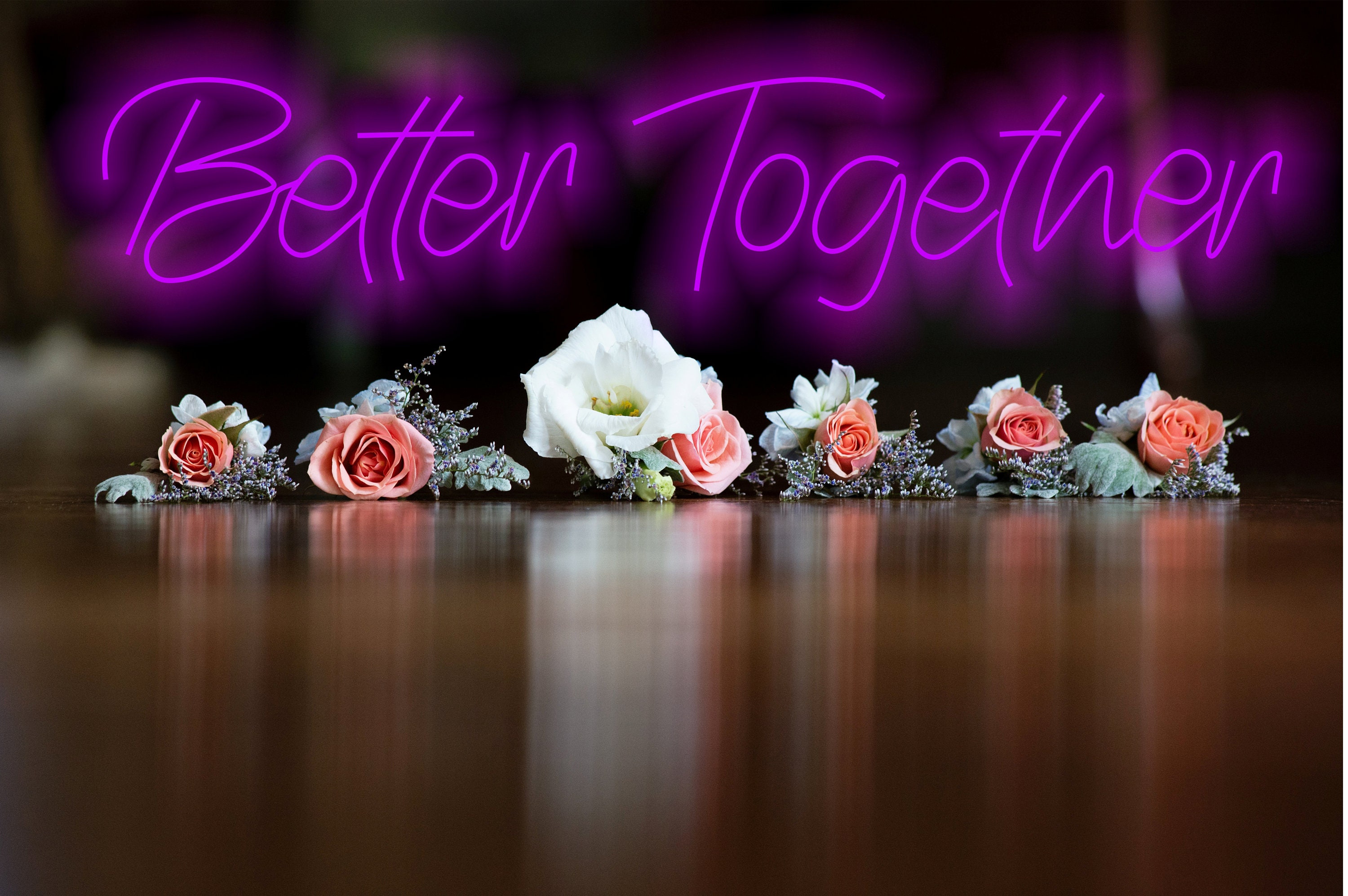 Better Together Neon Sign, Wedding Decor Neon Sign, Romantic Neon Sign, Love Neon Sign, Romantic Neon Sign For Couples, Engagement Neon Sign