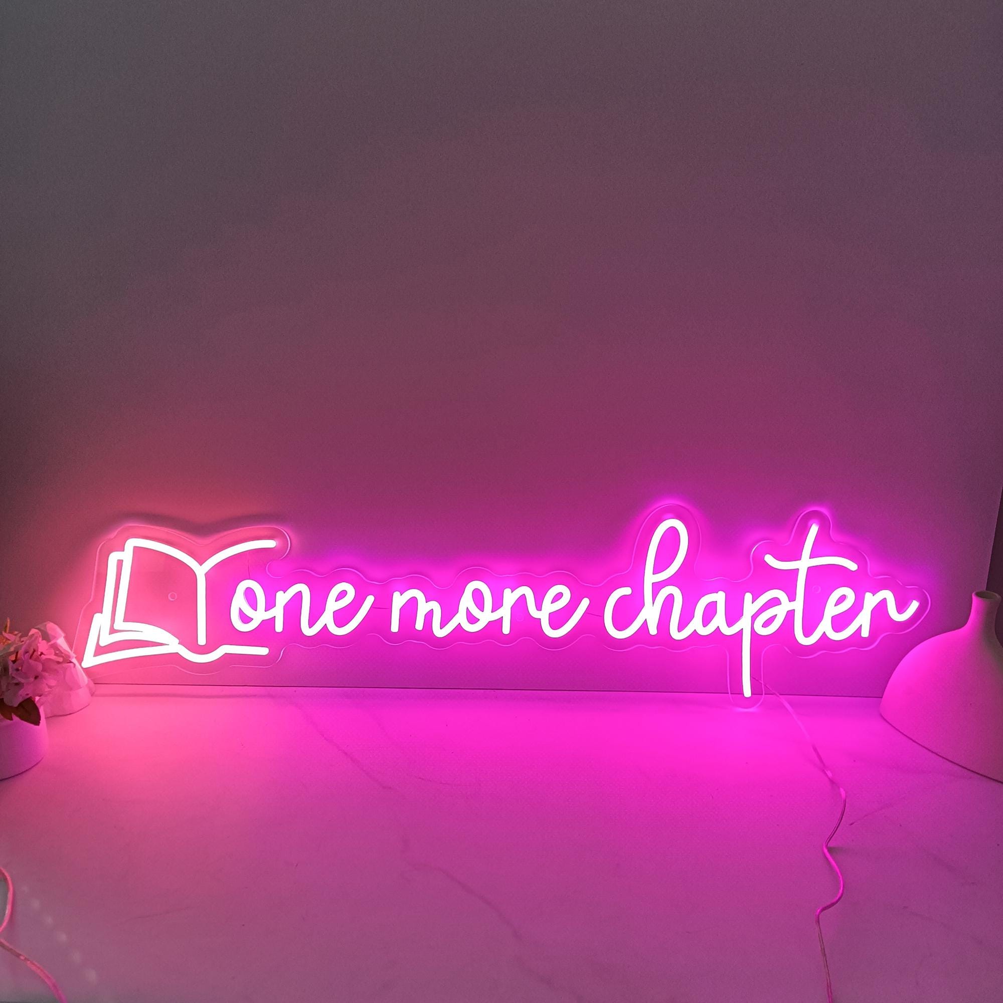 One More Chapter Neon Sign, Book Room Decor, Book Wall Art, Custom Neon Sign, Neon Sign Bedroom, Home Bar Sign, Gifts for Bookworms
