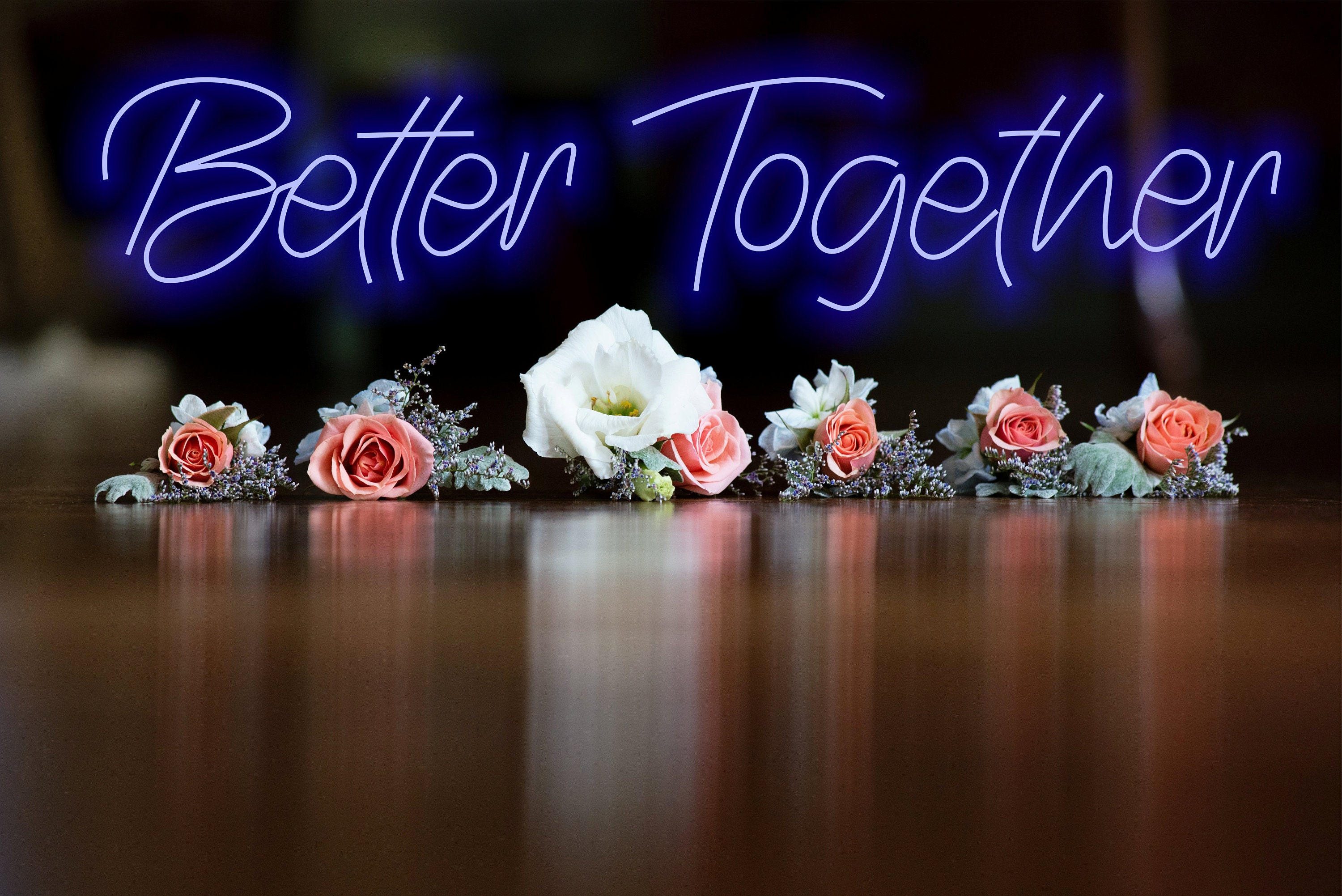 Better Together Neon Sign, Wedding Decor Neon Sign, Romantic Neon Sign, Love Neon Sign, Romantic Neon Sign For Couples, Engagement Neon Sign