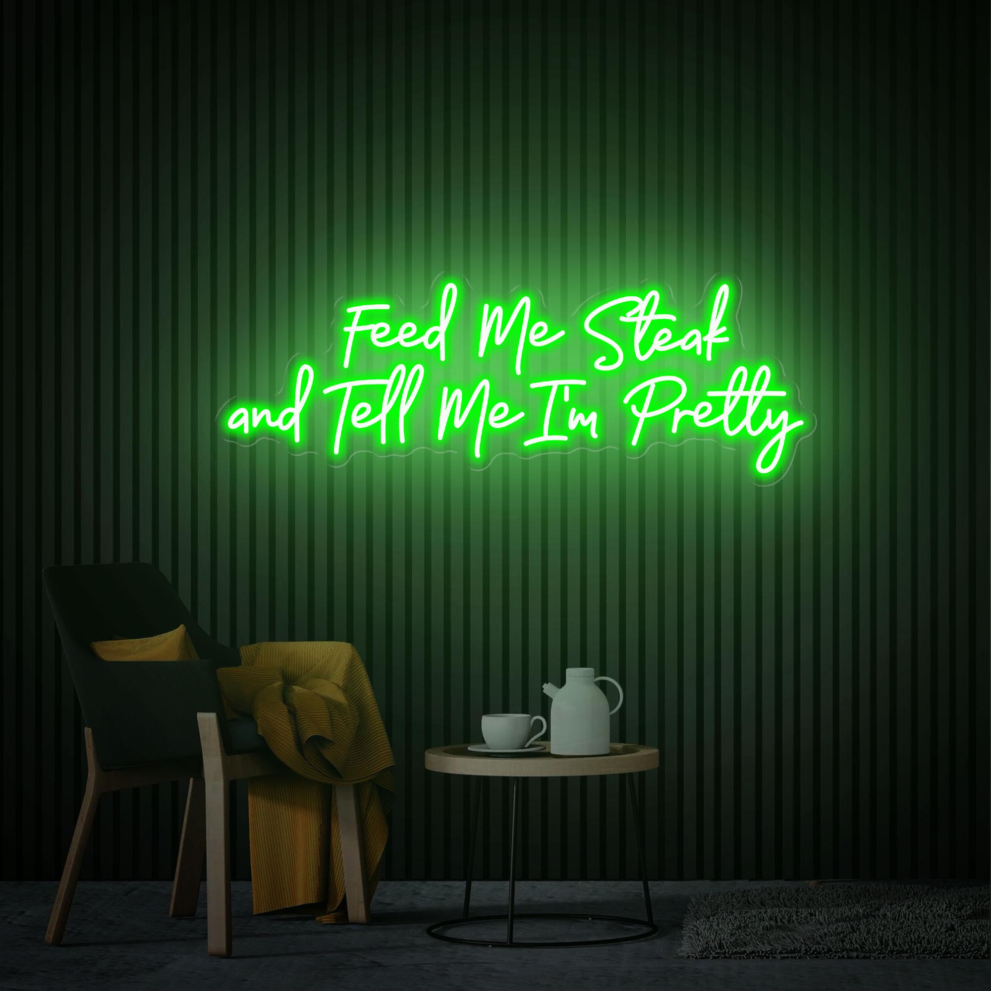 Feed Me Steak and Tell Me I'm Pretty Neon Sign, Custom Led Neon Sign, Restaurant Neon Art Sign, Beef Meat Grill Barbecue BBQ Bar Food Decor