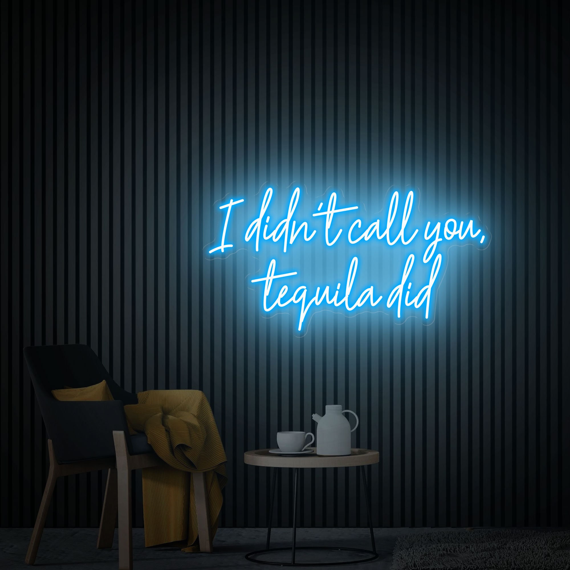 I Didn't Call You Tequila Did Neon Sign, Home Bar Sign, Custom Tequila Bar Wall Decor Neon Light, Tequila Bar Decor, Tequila Sign